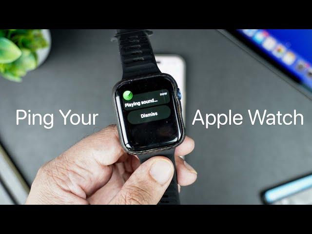 How To Ping Apple Watch With iPhone | 2 Methods