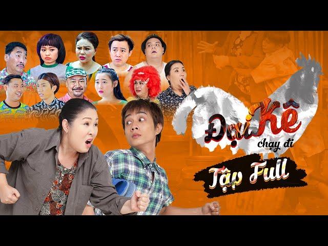 WebDrama Đại Kê Chạy Đi Tập Full| Hồng Vân,Tuấn Dũng,Hoàng Sơn, Lê Giang,Hữu Tín,Hoàng Long,Di Dương