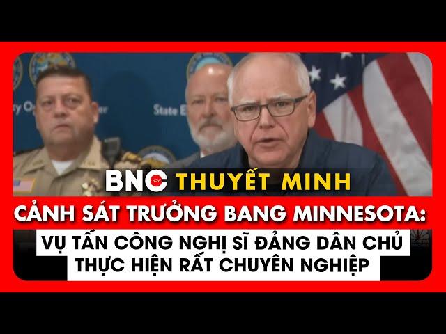 Thuyết minh: Cảnh sát Minnesota thông báo đụng độ nghi phạm hạ sát Nghị sĩ, quy định an toàn tại Mỹ