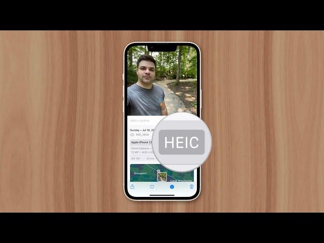 Why iPhones Take HEIC Photos