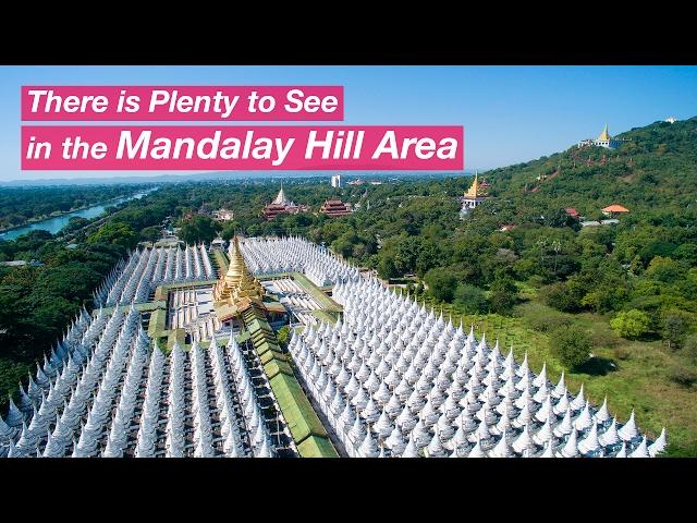 Things to See On and Around Mandalay Hill