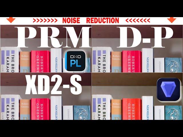 ️ DxO PhotoLab 8 Noise Reduction Compare -High Quality Prime DeepPrime XD   XD2S vs Topaz Photo Ai