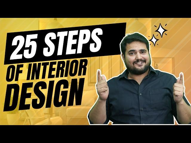 25 steps to design your House | Interior design Construction step by step process | interior Coach