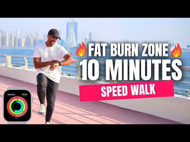 10 Minute Fat Burn Zone Walking Workout | Speed Walk