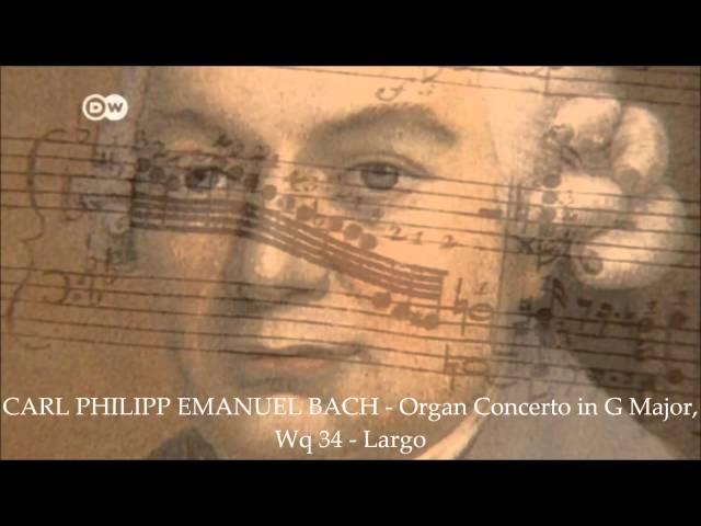 CARL PHILIPP EMANUEL BACH - Organ Concerto in G Major, Wq 34