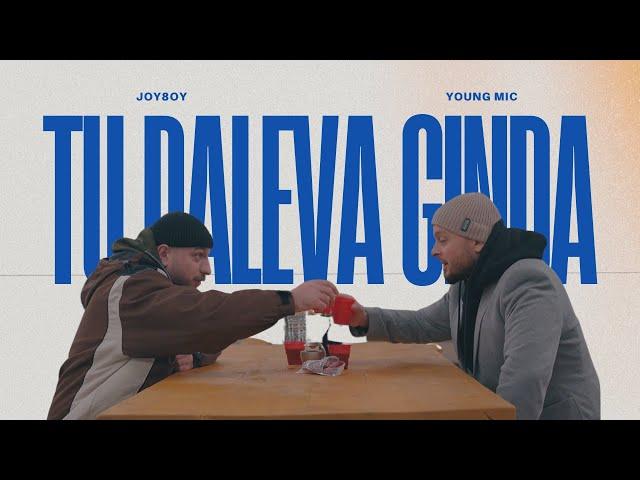 Joy8oy - Tu Daleva Ginda ft. Young Mic