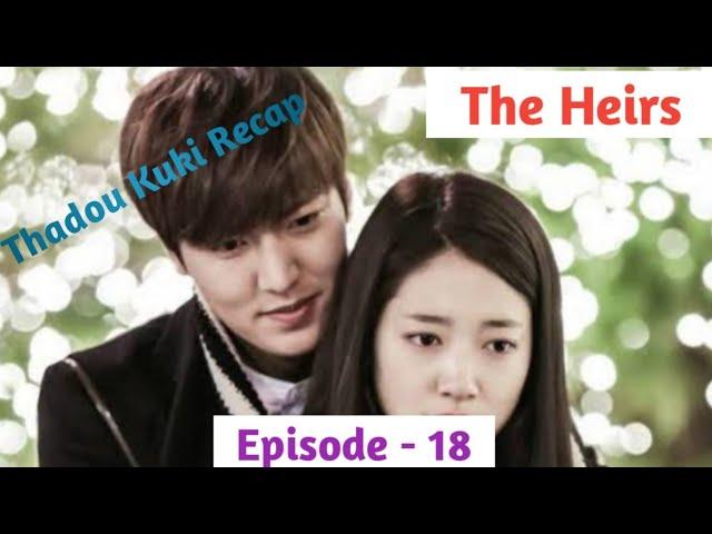 Episode - 18 || The Heirs Explained in Thadou Kuki