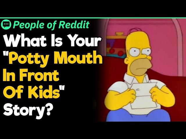 What Is Your "Potty Mouth In Front Of Kids" Story?