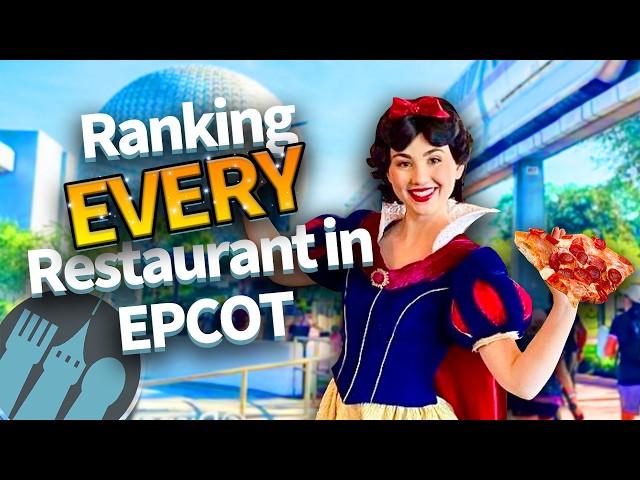 Ranking EVERY Restaurant in EPCOT