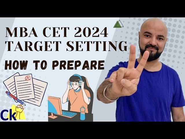 MBA CET 2024 Target Setting | How to Prepare