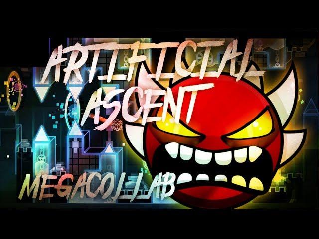 Artificial Ascent by Viprin & More (Extreme Demon) | Geometry Dash