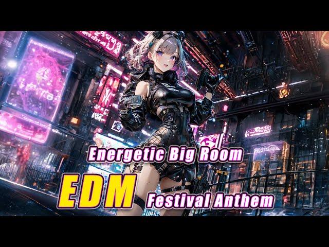 Euphoria | Energetic Big Room EDM Festival Anthem