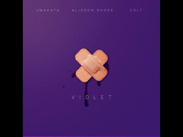 Violet - Alisson Shore feat. JMakata & Colt (Official Audio)