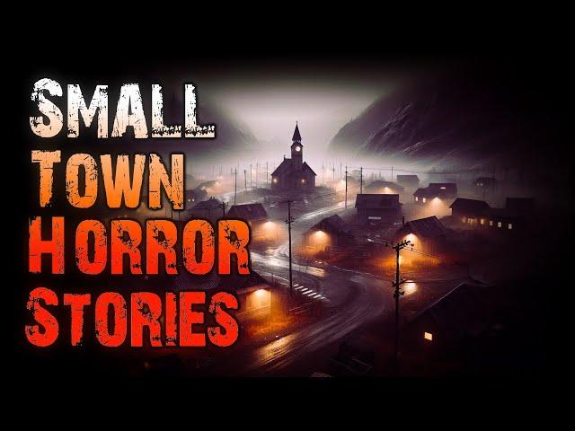 8 TRUE Scary & UNSETTLING Small Town Horror Stories