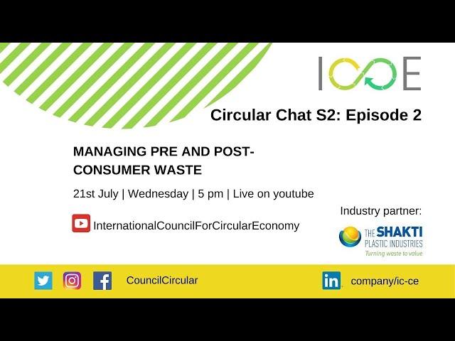 The Circular Chat: Season 2 | Managing Pre and Post Consumer Plastic Waste