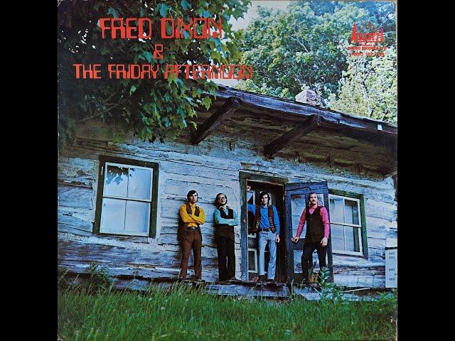 Fred Dixon & The Friday Afternoon - Tell It Like It Is (1972)