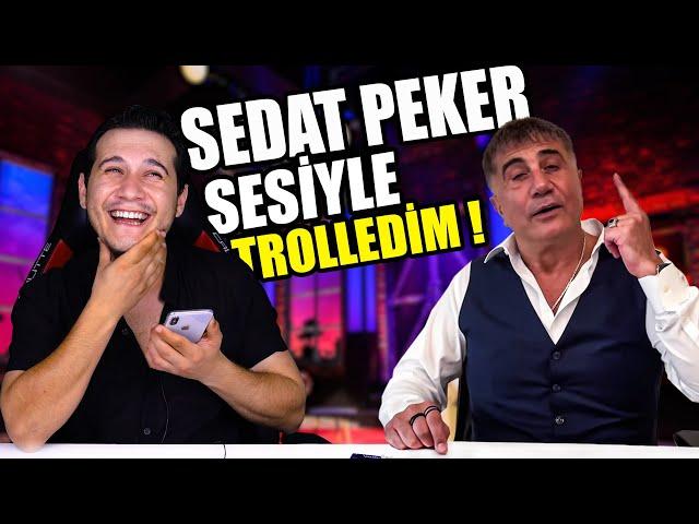 SEDAT PEKER SESİYLE TAKLİTÇİSİNİ TROLLEDİM !