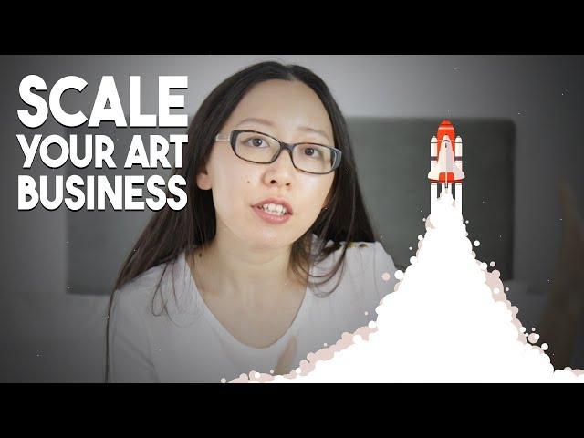 Start Your Art Business: Scalability