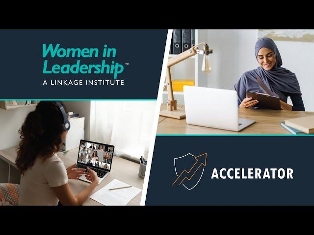 Women in Leadership Institute  Accelerator Program