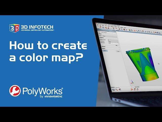 How to Create Color Maps in PolyWorks | Inspector