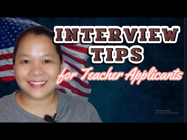 Interview TIPS for US Teacher Applicants