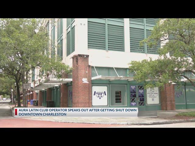 Aura Latin Club operator speaks out after getting shut down