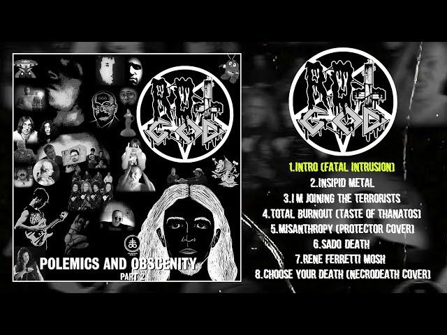 ROTGOD - Polemics and obscenity - Part 2 EP [2024 Death / Thrashcore]