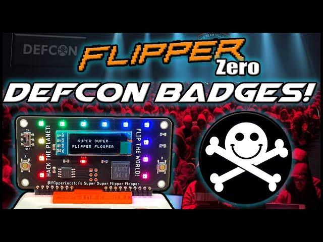 Flipper Zero Defcon Badges!  Representing Flipper at the World's Largest Hacking Convention!