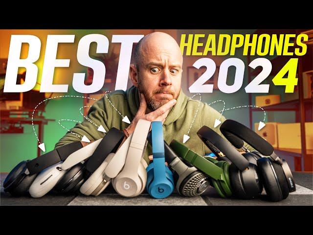 The BEST headphones of 2024 - ft. OneOdio, Beats, Bose