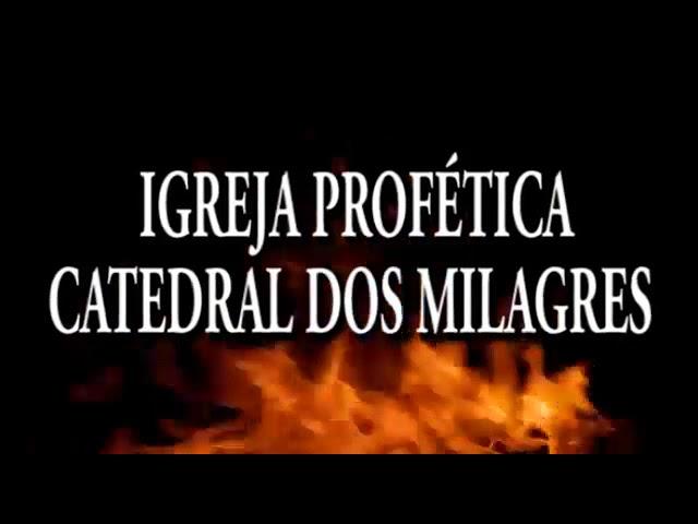 Igreja profética catedral dos milagres- ressurreição