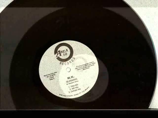 MK (Marc Kinchen) - Burning (Original Release) 1991