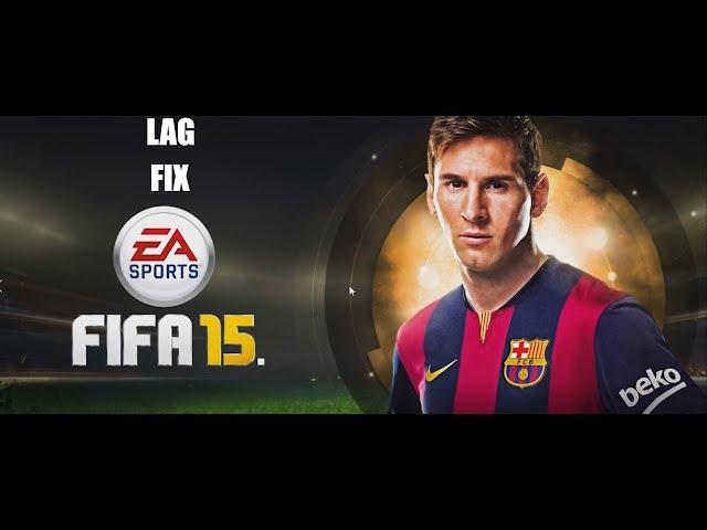 HOW TO FIX FIFA 15 GAMEPLAY LAG AND COMMENTARY STUTTER FOR PC | TECHGAMERLORD