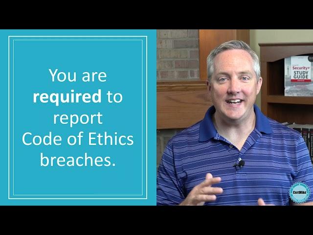 CertMike Explains the (ISC)2 Code of Ethics for CISSP, CCSP, and SSCP