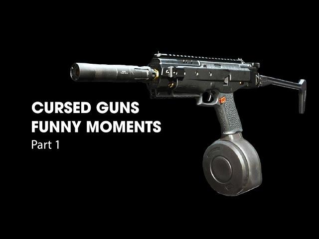 Cursed Guns Funny Moments - Part 1