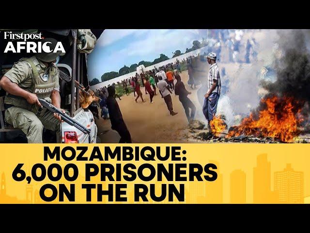 Alarm in Mozambique as 6000 Escape in Jail Break, Army Launches Manhunt | Firstpost Africa