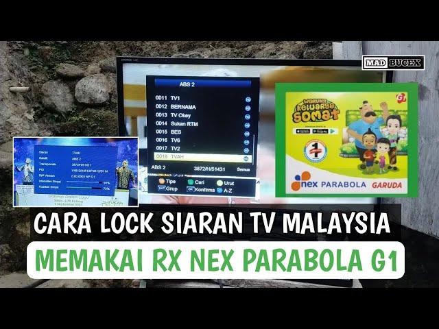 Cara lock siaran tv Malaysia di abs2 memakai Nex parabola G1 | tv Malaysia abs2 cband