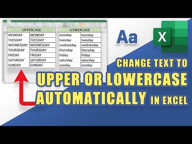 EXCEL - How to Change Text to UPPERCASE or LOWERCASE Automatically (Easy Formula)