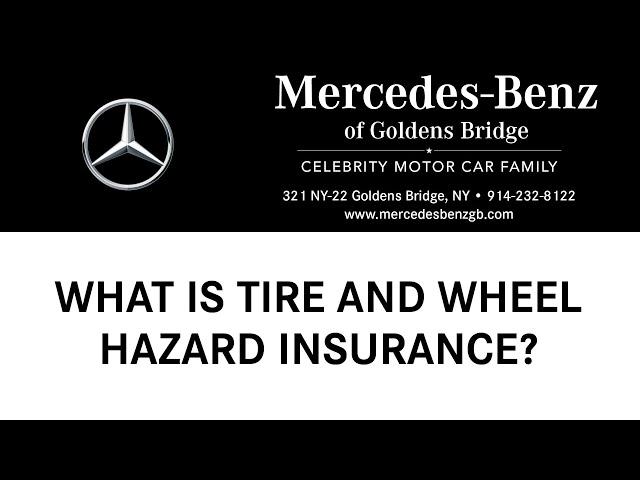 Tire and Wheel Insurance | Mercedes-Benz Of Goldens Bridge