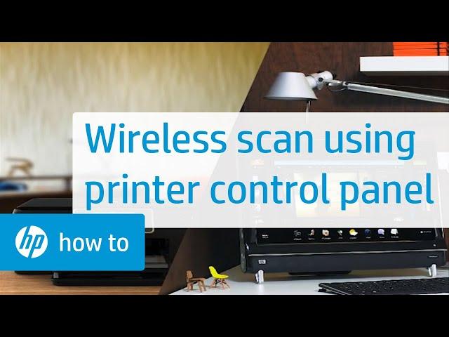 Wireless Scanning Using the HP All-in-One Control Panel | HP Support