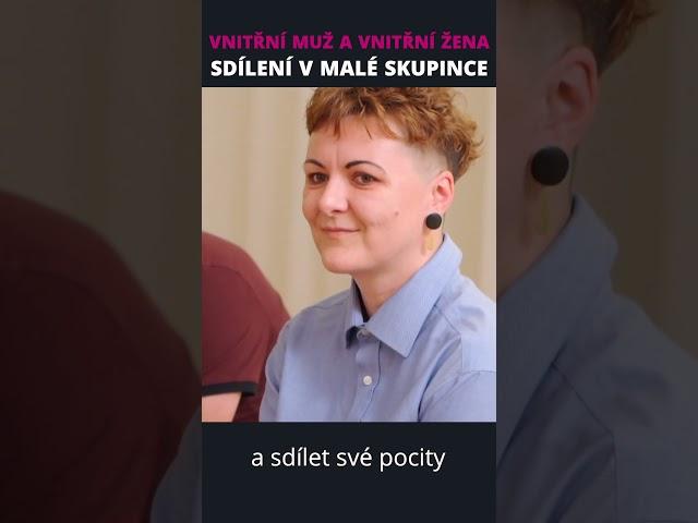 Workshop Vnitřní muž a vnitřní žena - Sdílení v malé skupince