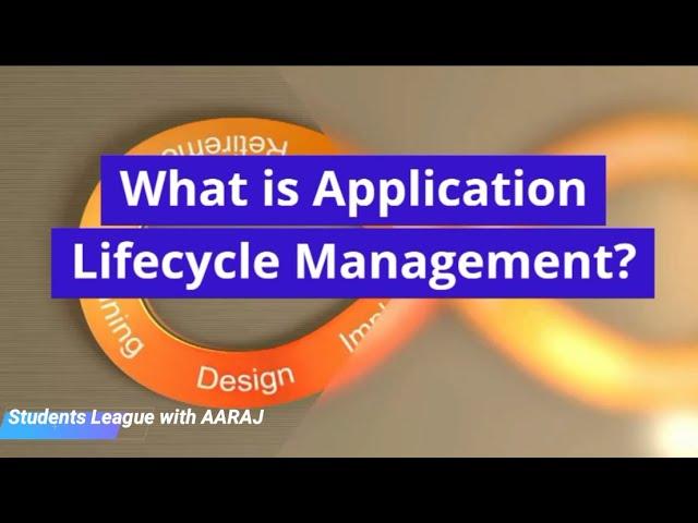 What is Application Lifecycle Management?