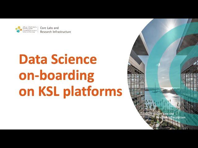 Data Science on-boarding on KSL platforms Fall 2024