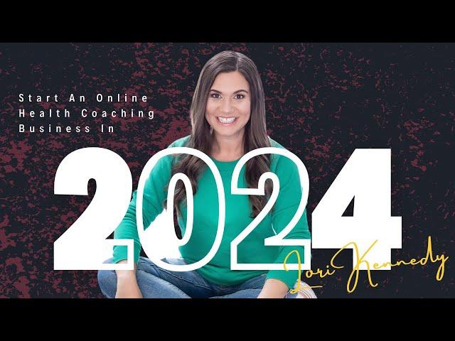 How To Start An Online Health Coaching Business In 2024