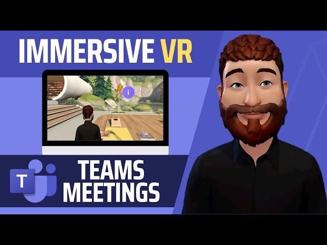 I'm Blown Away by Microsoft Teams Meeting Immersive 3D Spaces!