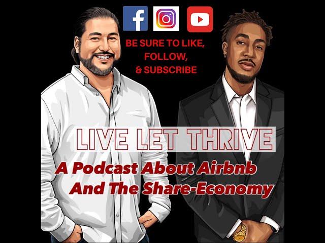 Live Let Thrive Episode 99: Airbnb Restrictions in Sports Cities and Creative Financing