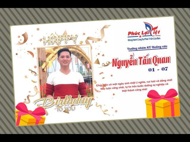 Sinh Nhật Tấn Quan trong tháng 7 của Team Phúc Lợi Việt