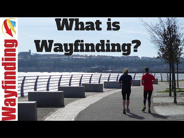 What is Wayfinding?