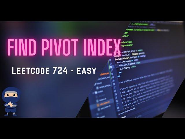 Find Pivot Index - LeetCode #724 - Python, JavaScript, Java, C++