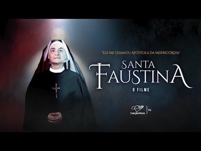 Santa Faustina - O Filme