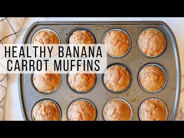 Healthy Banana Carrot Muffins (One Bowl)